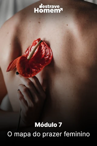 7. O mapa do prazer feminino